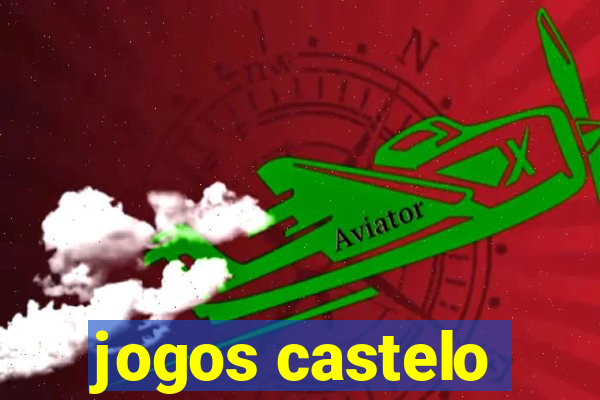 jogos castelo