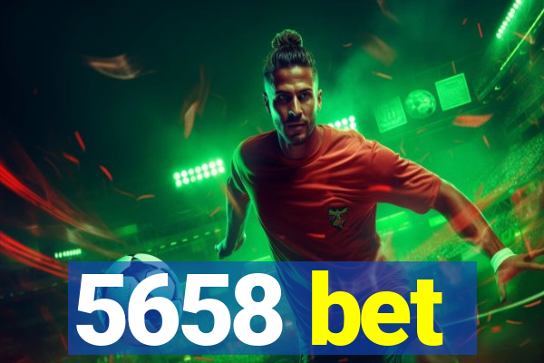 5658 bet