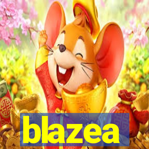 blazea