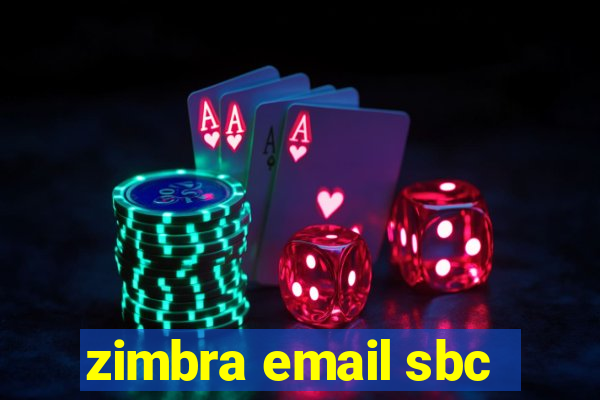 zimbra email sbc