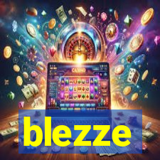 blezze