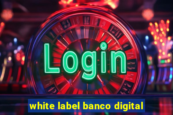 white label banco digital