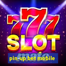 pin-up bet mobile