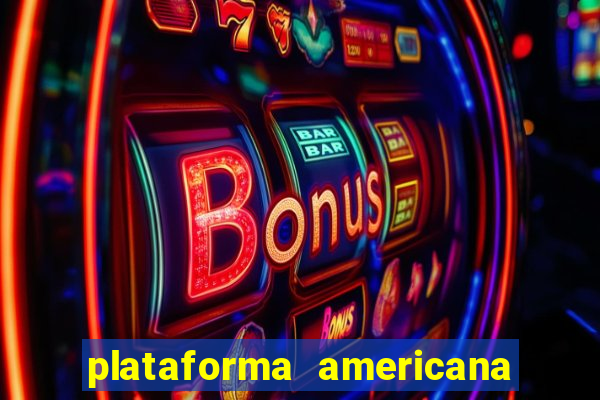 plataforma americana de jogos