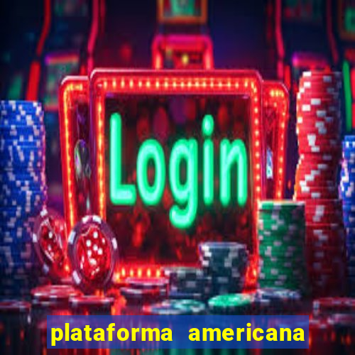 plataforma americana de jogos