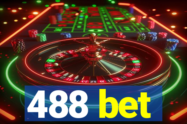 488 bet