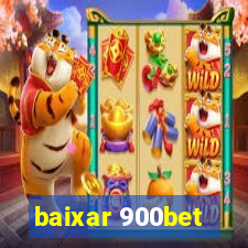 baixar 900bet