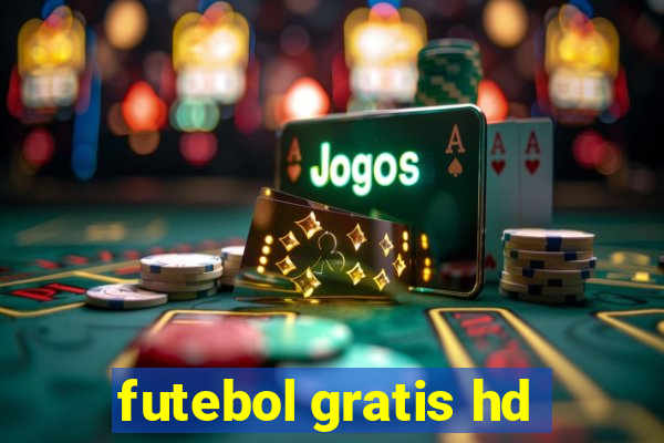 futebol gratis hd