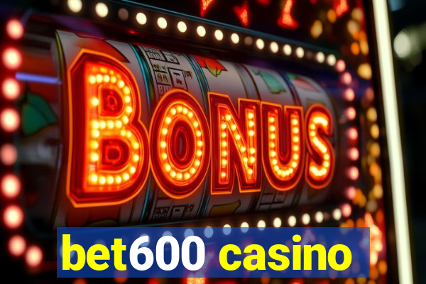 bet600 casino