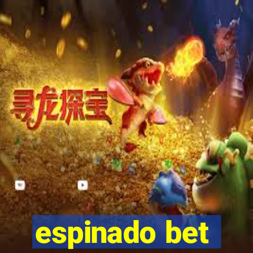 espinado bet