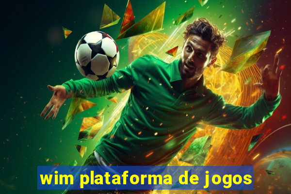 wim plataforma de jogos