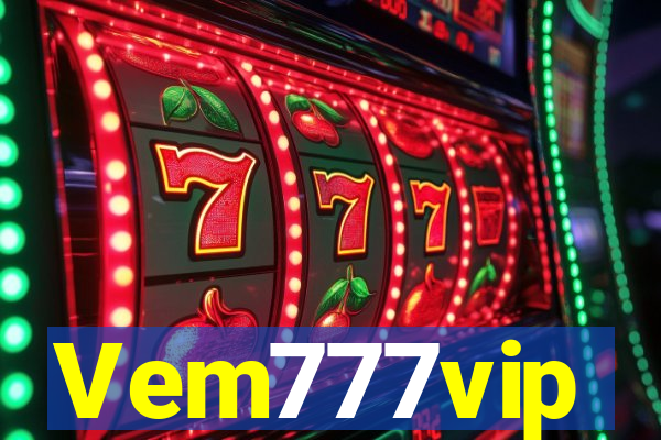 Vem777vip