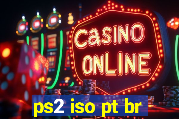 ps2 iso pt br