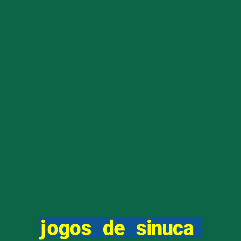 jogos de sinuca que ganha dinheiro de verdade