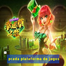 prada plataforma de jogos