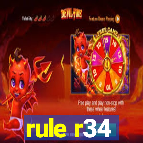 rule r34