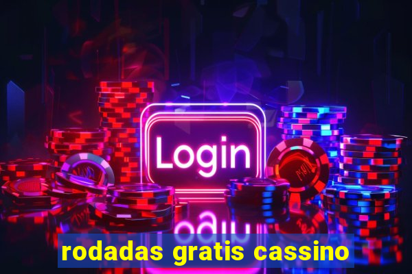 rodadas gratis cassino