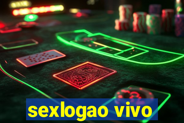 sexlogao vivo