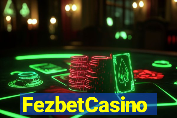 FezbetCasino