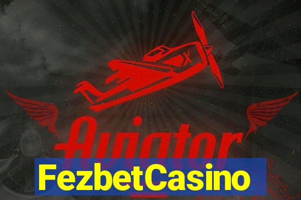 FezbetCasino