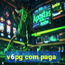 v6pg com paga