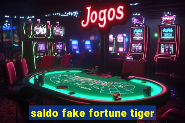 saldo fake fortune tiger