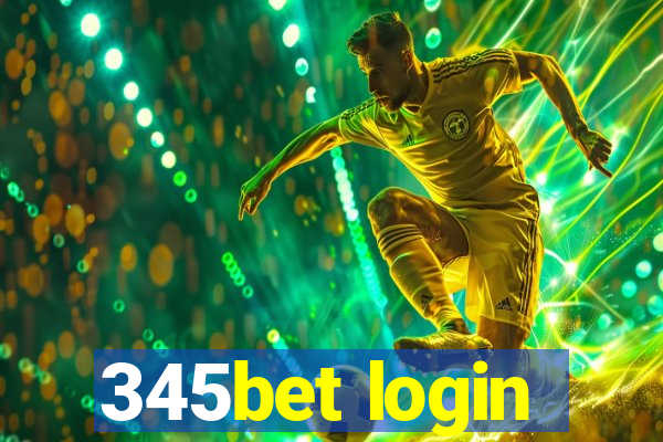 345bet login