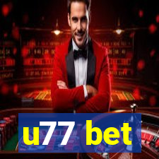 u77 bet