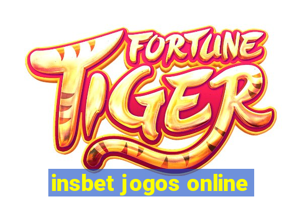 insbet jogos online