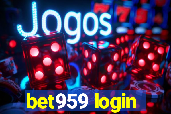 bet959 login