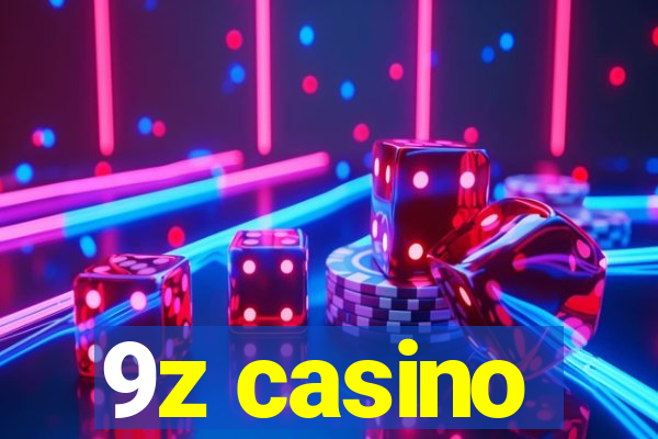 9z casino