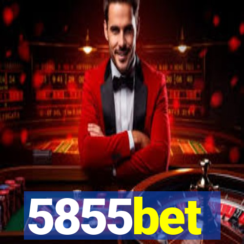 5855bet