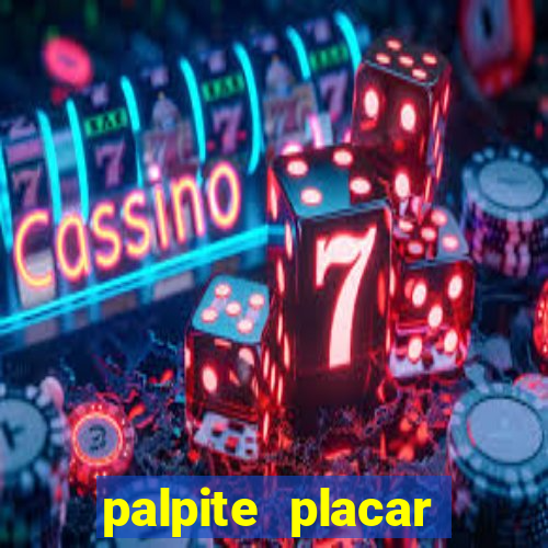 palpite placar exato de hoje