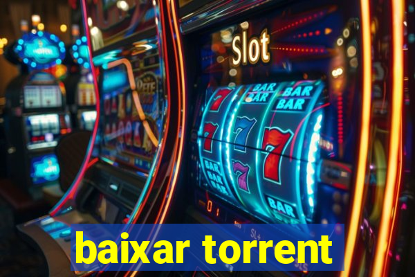 baixar torrent