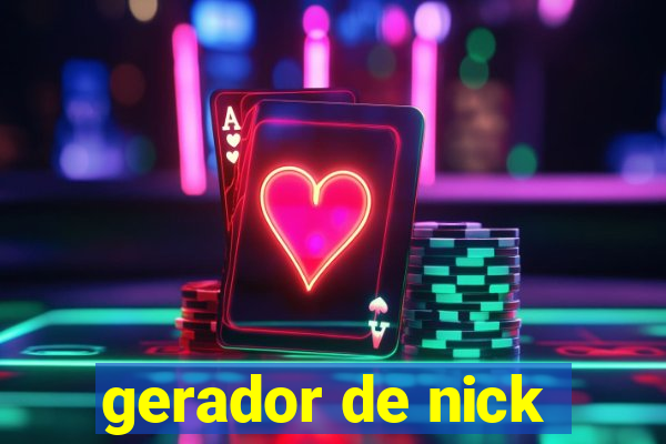 gerador de nick