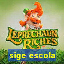 sige escola