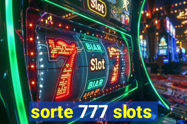 sorte 777 slots