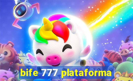 bife 777 plataforma