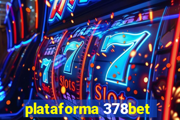 plataforma 378bet