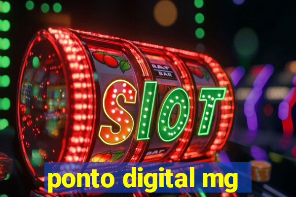 ponto digital mg