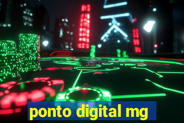 ponto digital mg