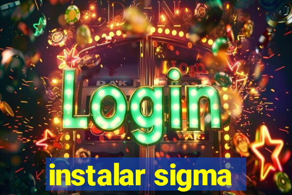 instalar sigma