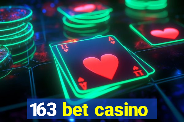 163 bet casino