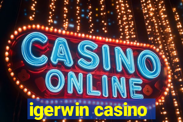 igerwin casino