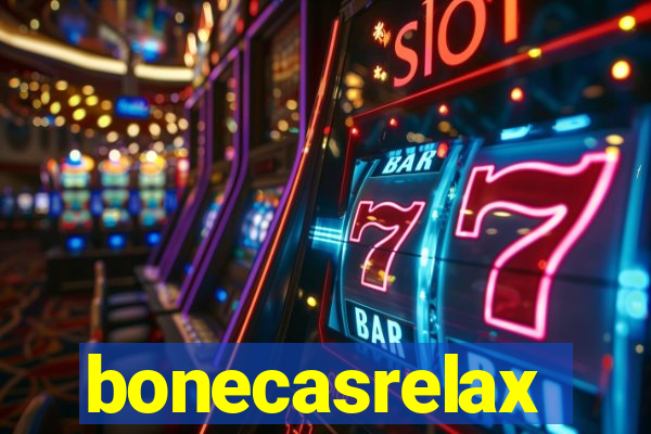 bonecasrelax