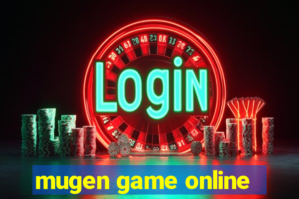 mugen game online