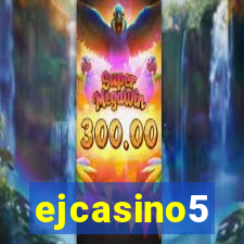 ejcasino5