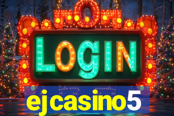 ejcasino5