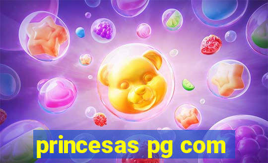 princesas pg com