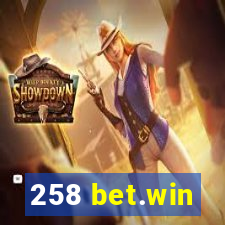 258 bet.win